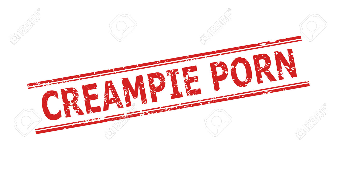 Sello Rojo CREAMPIE PORN Sobre Un Fondo Blanco. Sello De Grunge Vectorial  Plano Con Título PORNO CREAMPIE Dentro De Líneas Paralelas Dobles. Marca De  Agua Con Estilo Grunge. Ilustraciones svg, vectoriales, clip