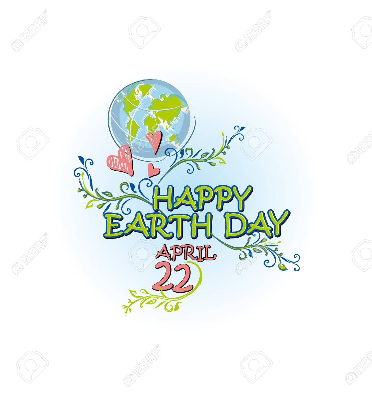 Happy Earth Day. April 22. Inscription And Globe Vector Poster  Illustration. Royalty Free SVG, Cliparts, Vectors, And Stock Illustration.  Image 96899103.