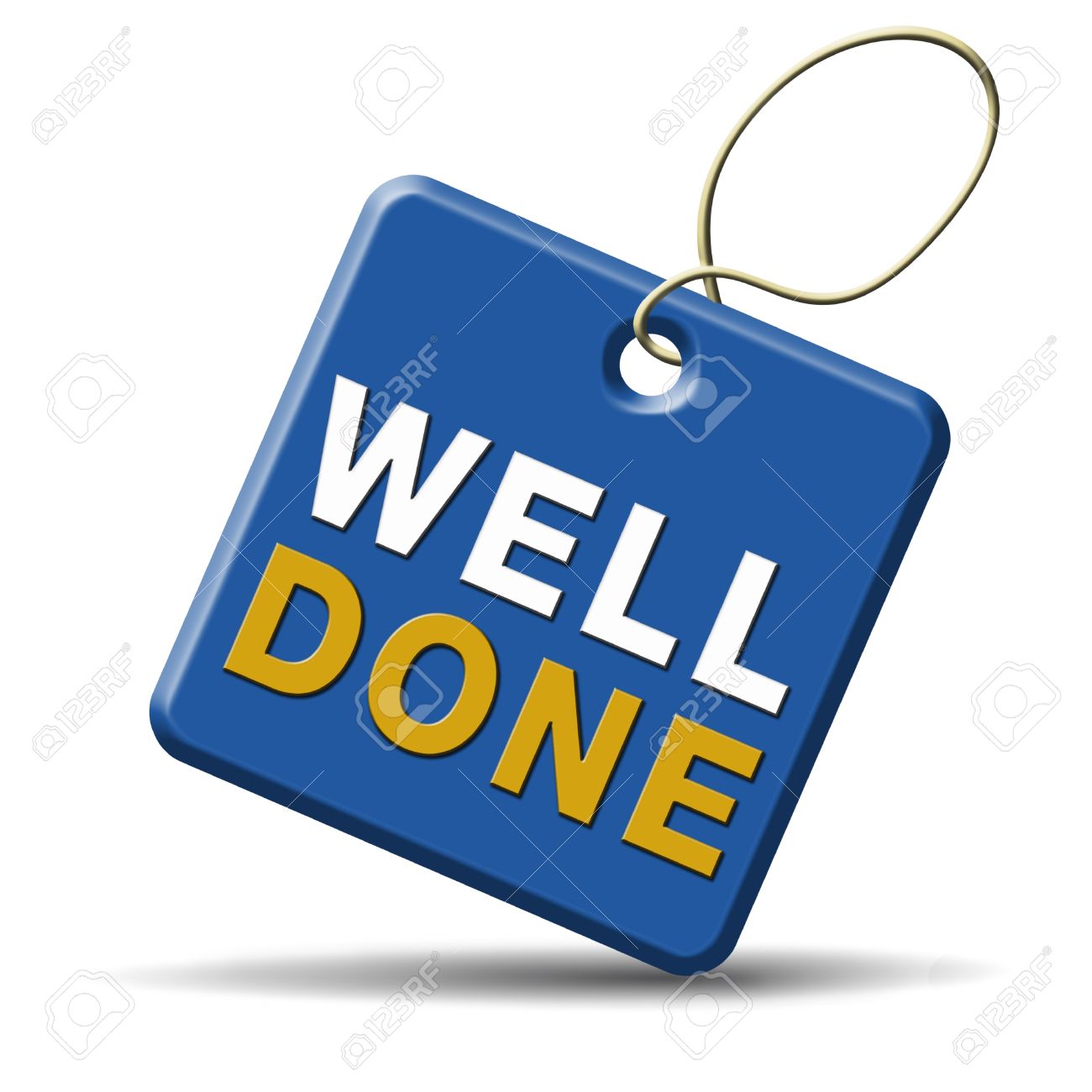 Well Done And Excellent Job Or Successful Work Congratulations Stock Photo Picture And Royalty Free Image Image