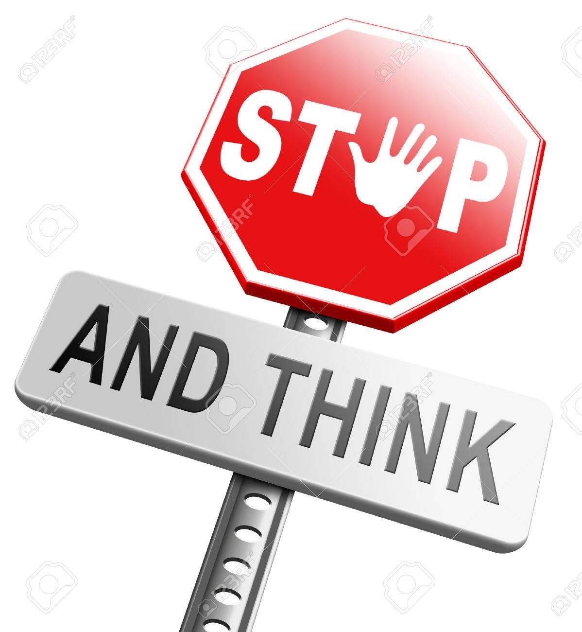 37474559-stop-think-act-making-a-wise-decision-safety-first-sleep-it-over-and-use-your-brain.jpg