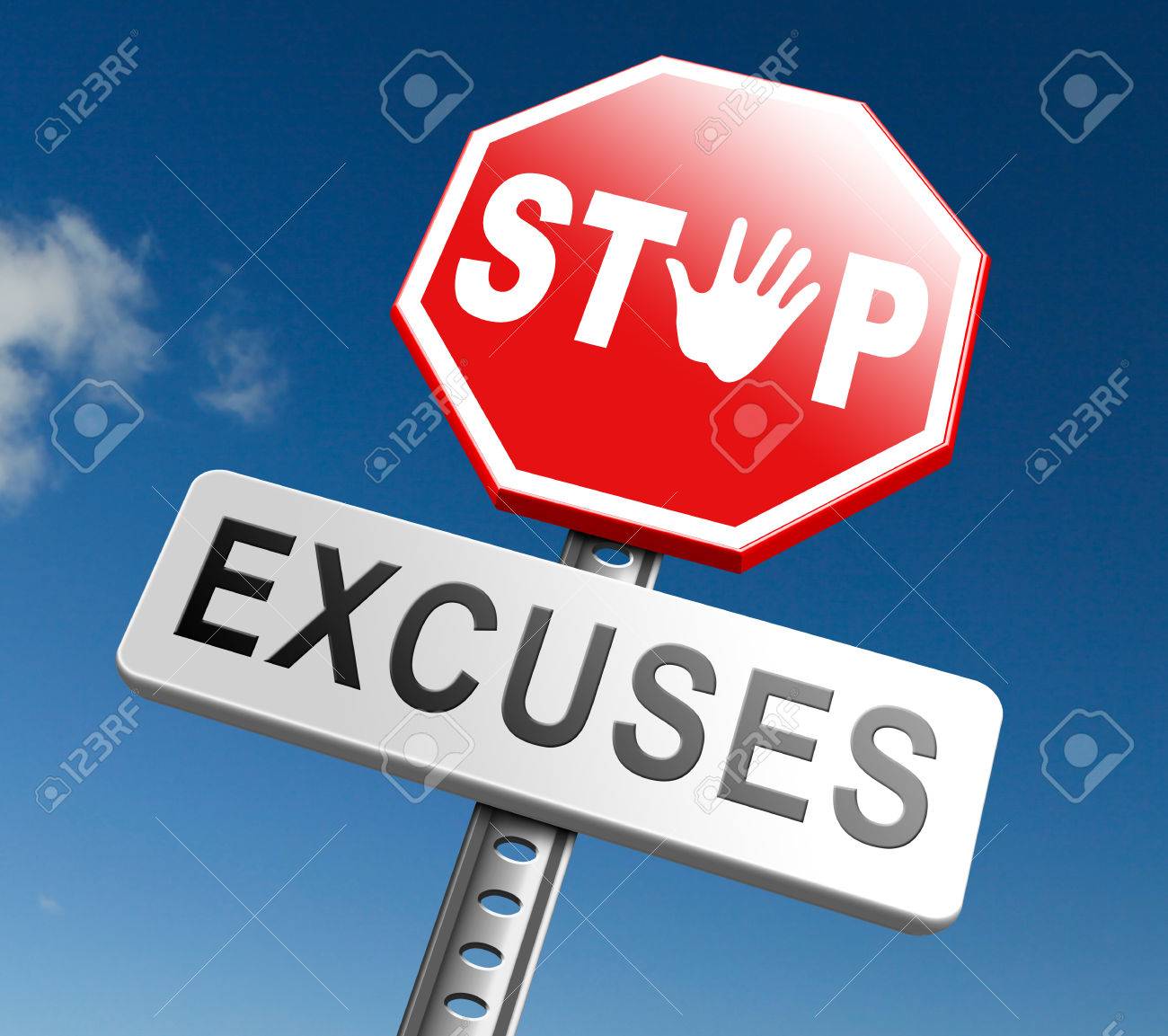stop excuses tell the