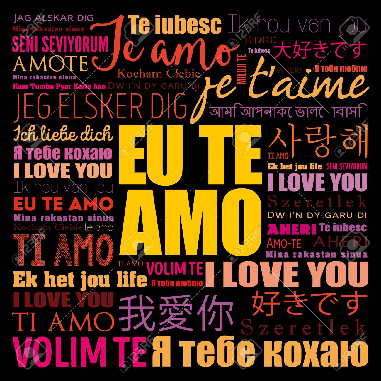 Eu Te Amo I Love You In Portuguese In Different Languages Of The World Eu Te Amo I Love You In Portuguese In Different Languages Of The World