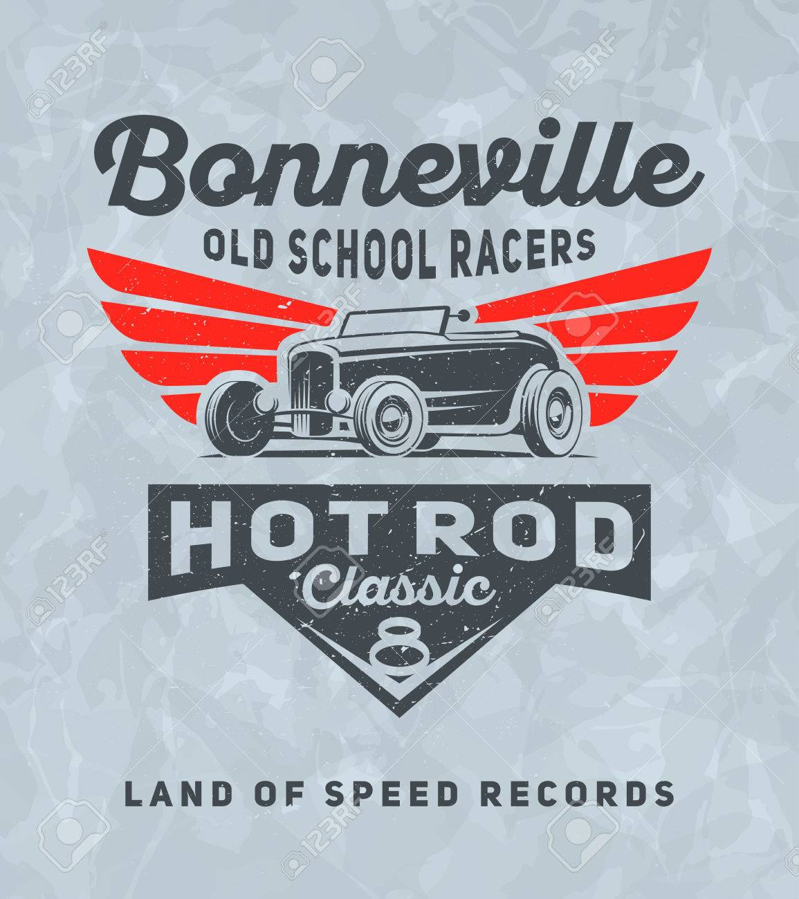 Vintage american hot rod car for printing with grunge texture. Vector old school Bonneville race poster. T-shirt printing design. Retro hot-rod car poster. - 69774087 Vintage american hot rod car for printing with grunge texture. Vector old school Bonneville race poster. T-shirt printing design. Retro hot-rod car poster. - 69774087