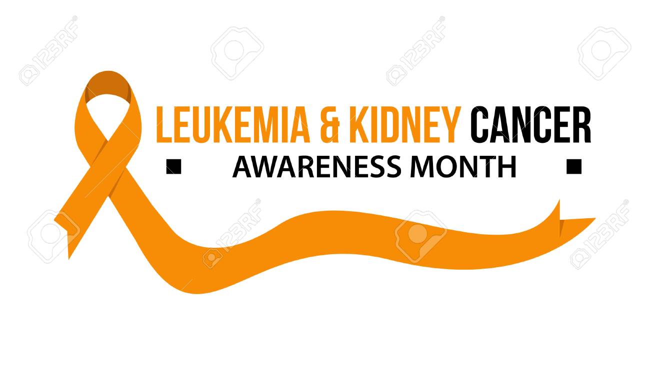 awareness month ribbon cancer leukemia kidney cancer awareness leukemia month