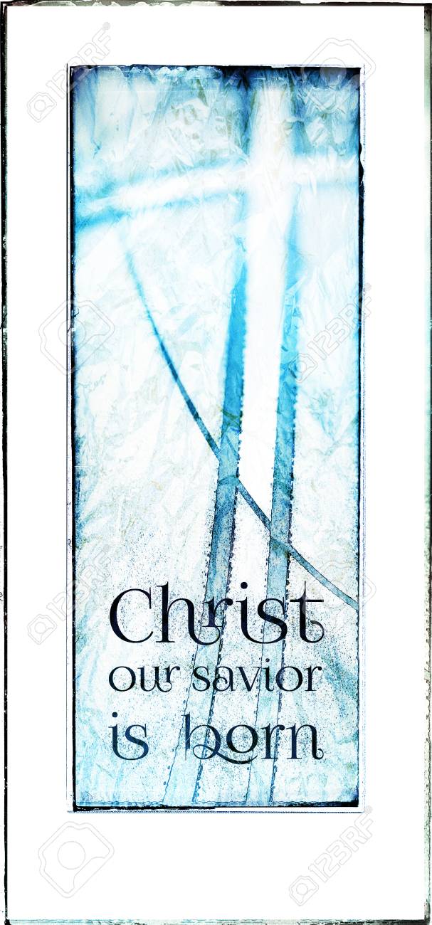 christmas card with the words christ our savior is born in a stock contemporary words