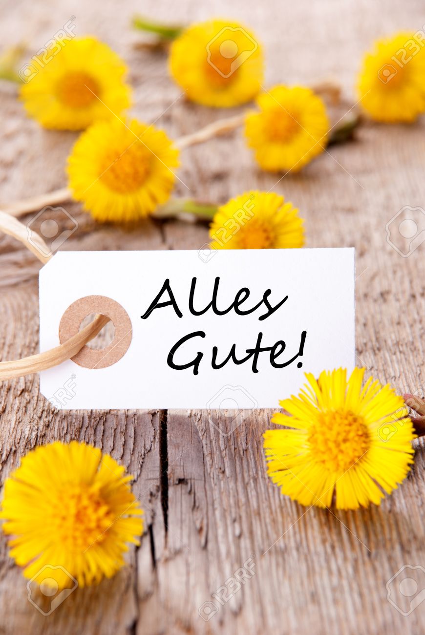Tag With The German Words Alles Gute Which Means Congratulations And Yellow Flowers Stock Photo Picture And Royalty Free Image Image 28054954