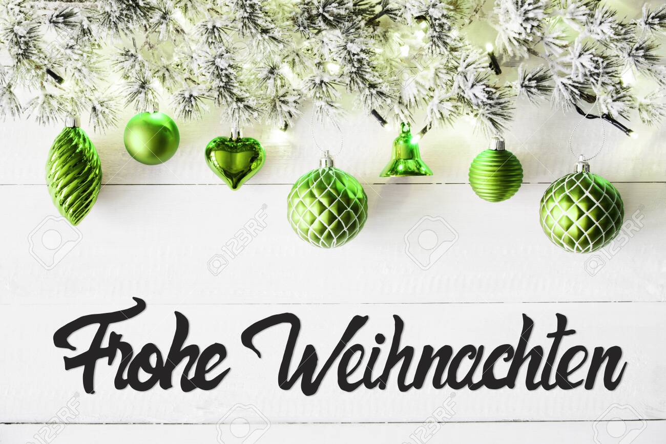 Green Balls, Calligraphy Frohe Weihnachten Means Merry Christmas Stock  Photo, Picture and Royalty Free Image. Image 112345780., image size:1300x867