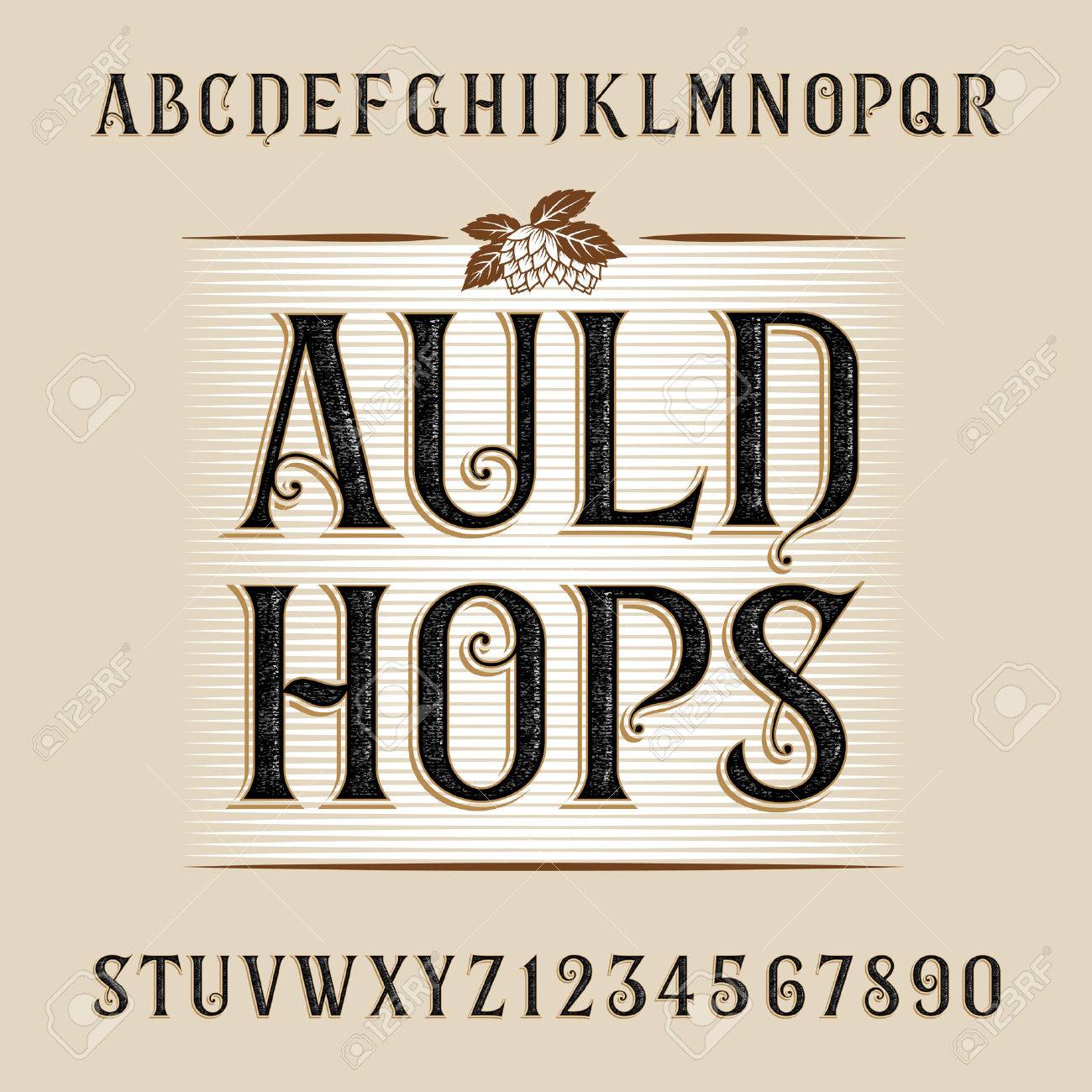 Auld hops alphabet font. Distressed letters and numbers. Vintage font for labels, headlines, posters etc. - 57947834 Auld hops alphabet font. Distressed letters and numbers. Vintage font for labels, headlines, posters etc. - 57947834