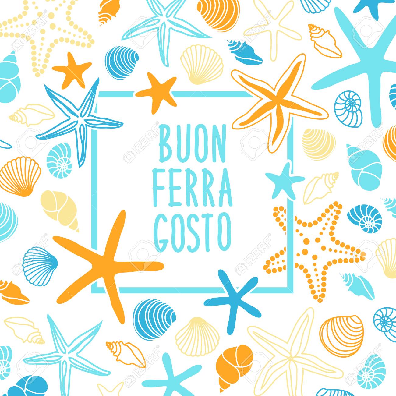 手描きの貝殻とヒトデと手書きのテキストブオン フェラーゴストイタリアの夏休みとかわいいヴィンテージフレームのイラスト素材 ベクタ Image