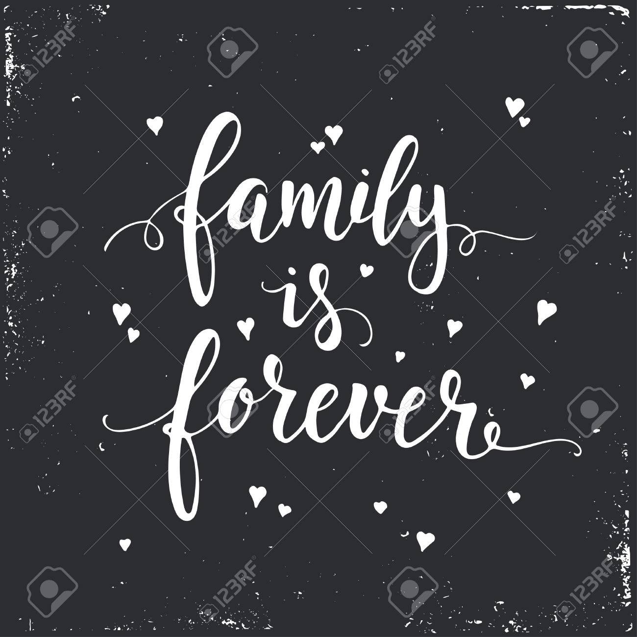 55483330-family-is-forever-hand-drawn-typography-poster-t-shirt-hand-lettered-calligraphic-design-inspiration.jpg