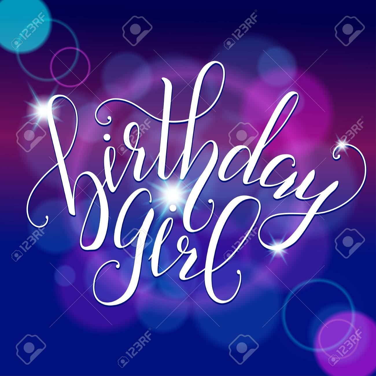Vector Calligraphy Script Quote Birthday Girl. Greeting Card Sign  Handwritten Lettering Typography Vector. Design For Postcards And Prints.  Клипарты, SVG, векторы, и Набор Иллюстраций Без Оплаты Отчислений. Image  61231769.