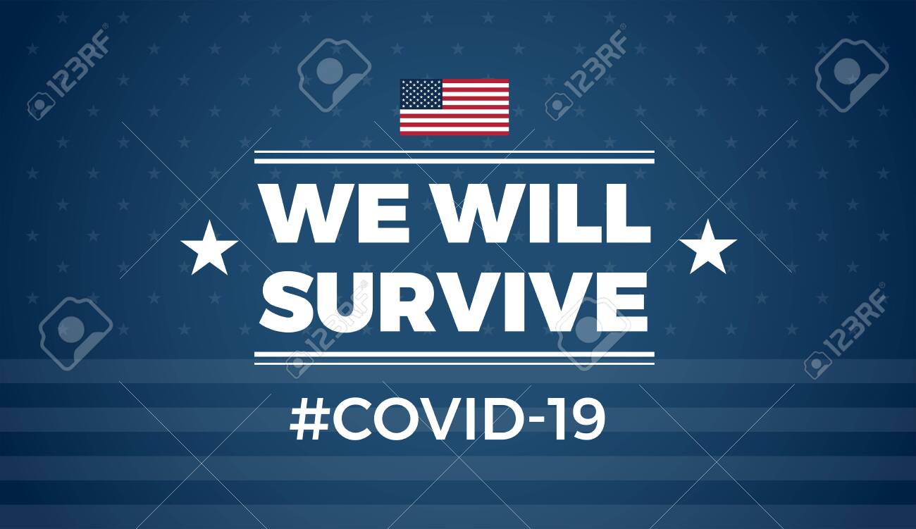 Patriotic positive inspirational quote We will survive blue background with the United States flag. Template for background, banner, poster. - 147504690 Patriotic positive inspirational quote We will survive blue background with the United States flag. Template for background, banner, poster. - 147504690