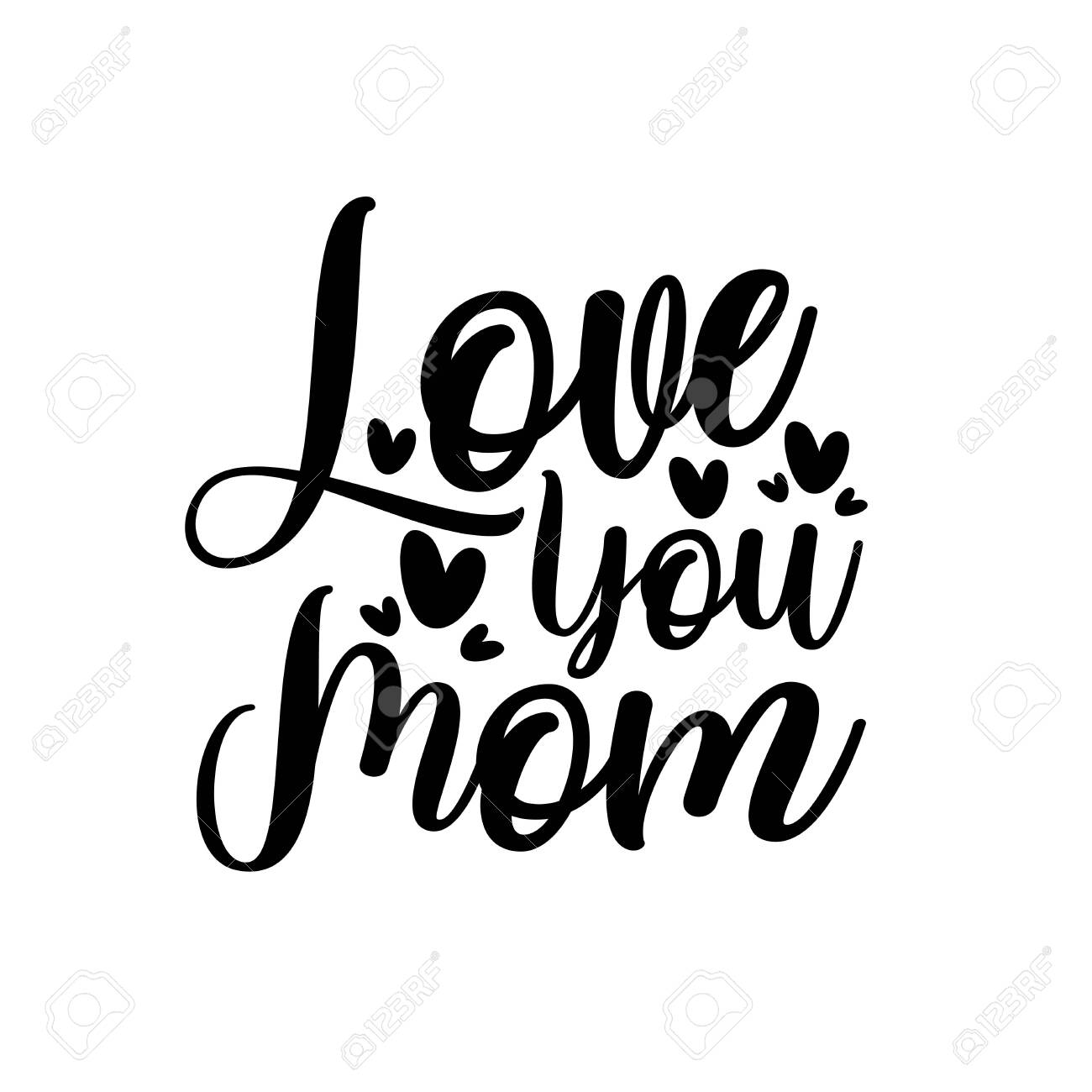 Love You Mom Saying With Heart Shape For Mother S Day And Birthday Royalty Free Cliparts Vectors And Stock Illustration Image