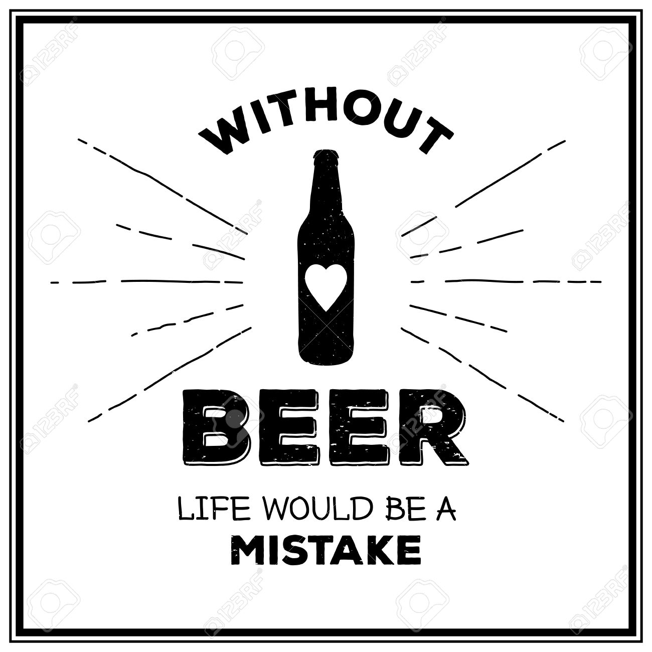 Without beer life would be a mistake - Quote Typographical Background. Vintage craft beer brewery emblem, label, design element. Vector typography EPS8 illustration with grunge effect. - 44785971 Without beer life would be a mistake - Quote Typographical Background. Vintage craft beer brewery emblem, label, design element. Vector typography EPS8 illustration with grunge effect. - 44785971