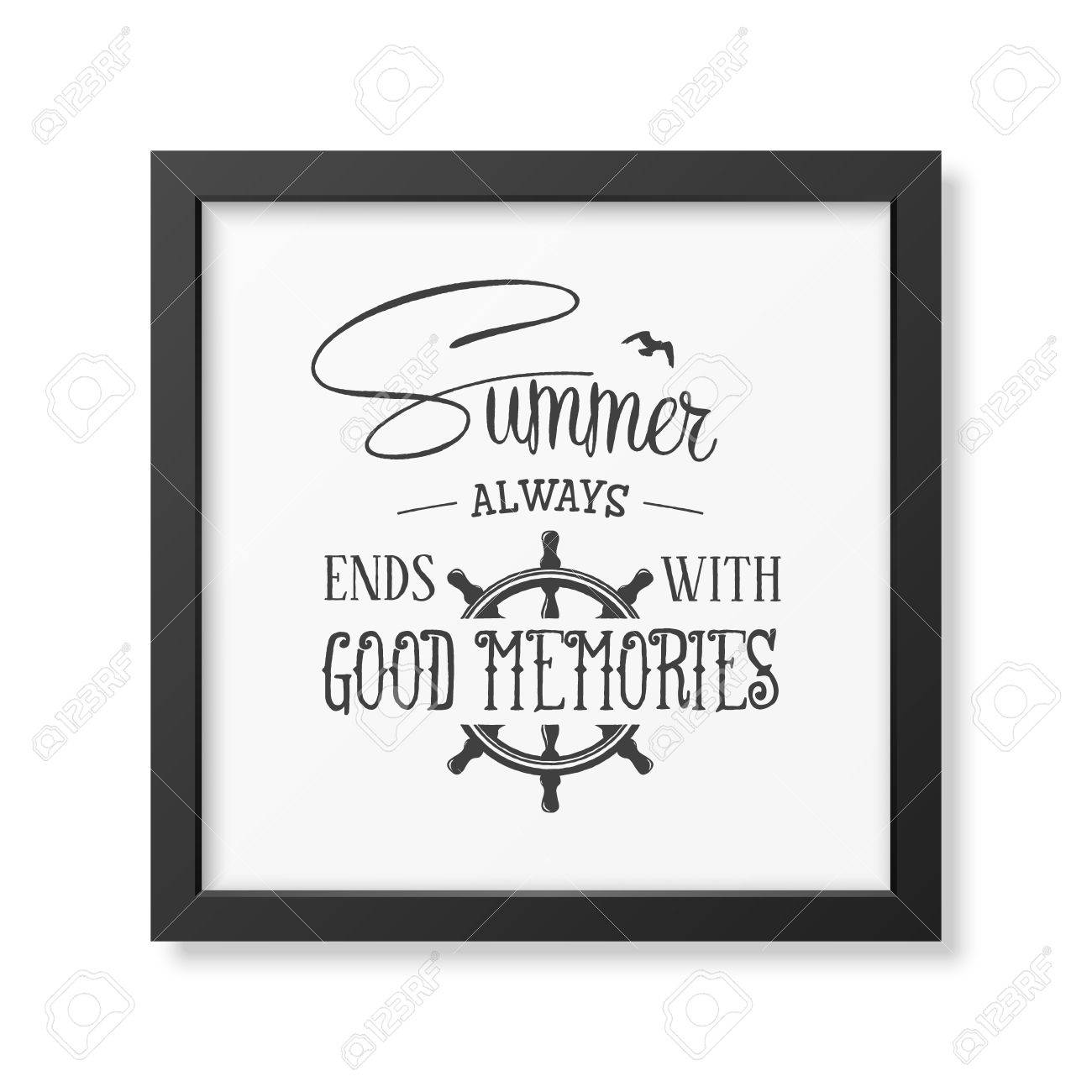 summer always ends with good memories quote typographical