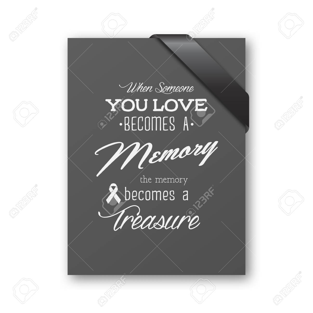 When Someone You Love Becomes A Memory The Memory Becomes A