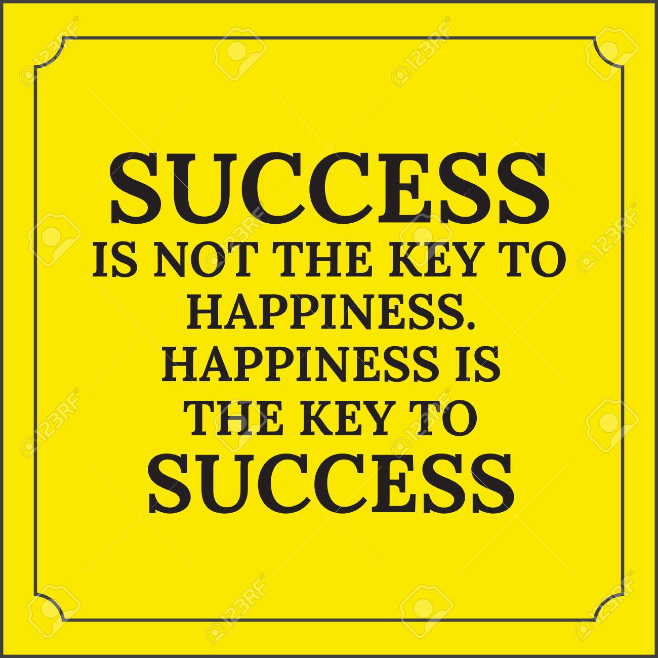 Citation De Motivation Le Succes N Est Pas La Cle Du Bonheur Le Bonheur Est La Cle Du Succes Sur Fond Jaune Clip Art Libres De Droits Vecteurs Et Illustration Image