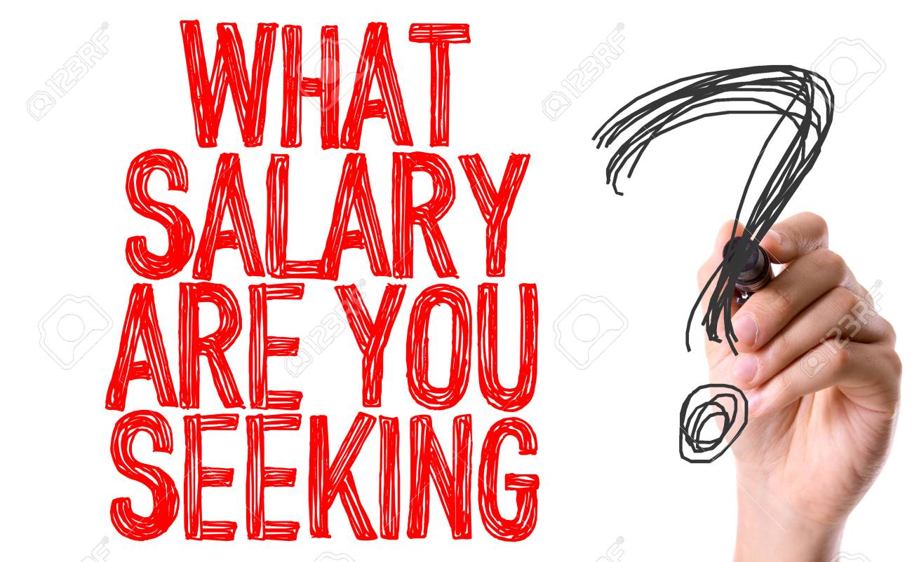 what salary are you seeking