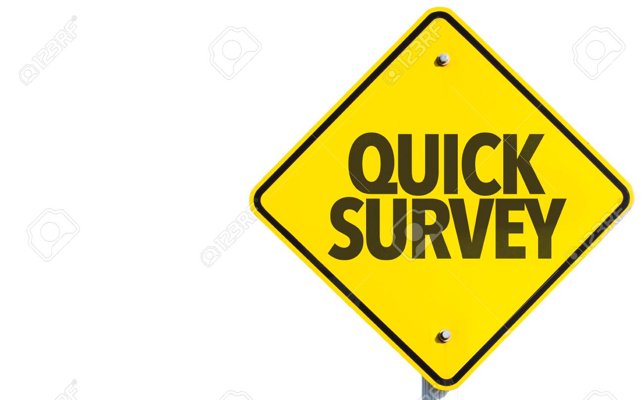 quick survey sign on white background quick survey