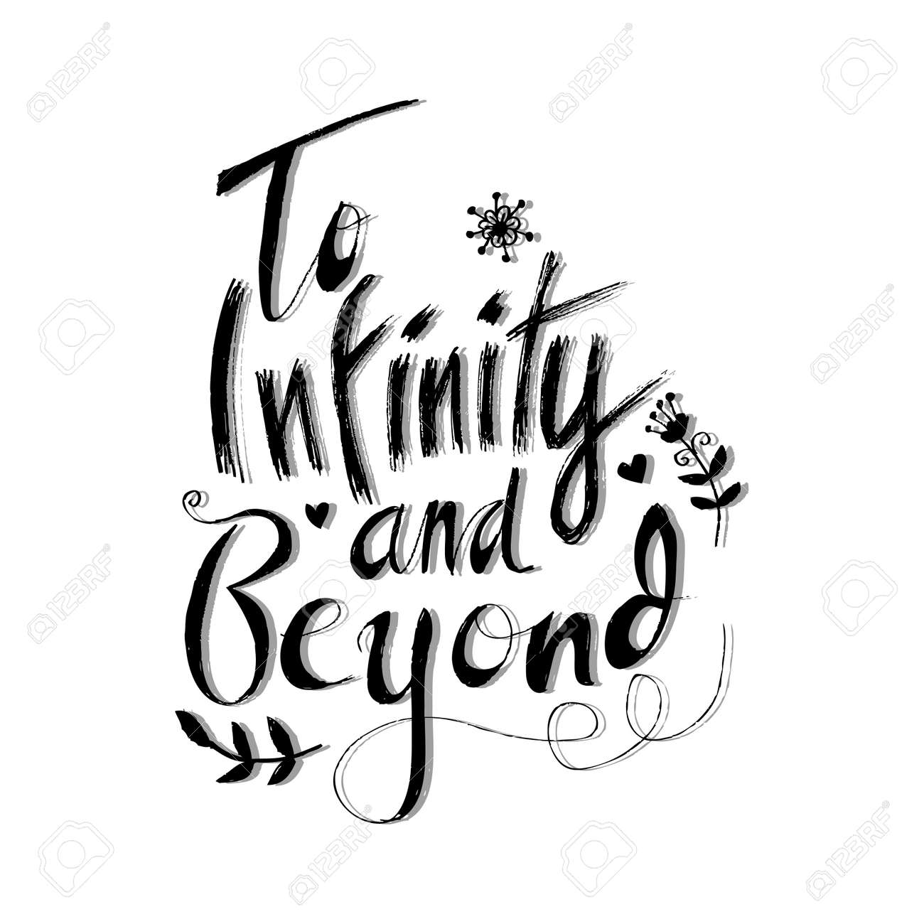 To Infinity And Beyond - Unique Typography Poster Or Apparel Design.  Royalty Free SVG, Cliparts, Vectors, and Stock Illustration. Image 72521789., image size:1300x1300