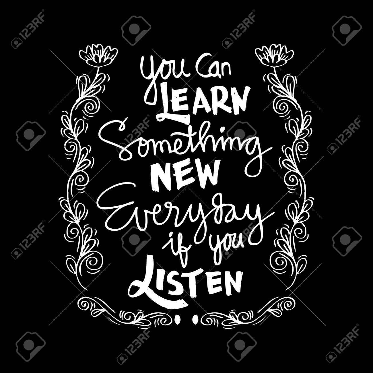 pics You Can Learn Something New Everyday If You Listen 123rf