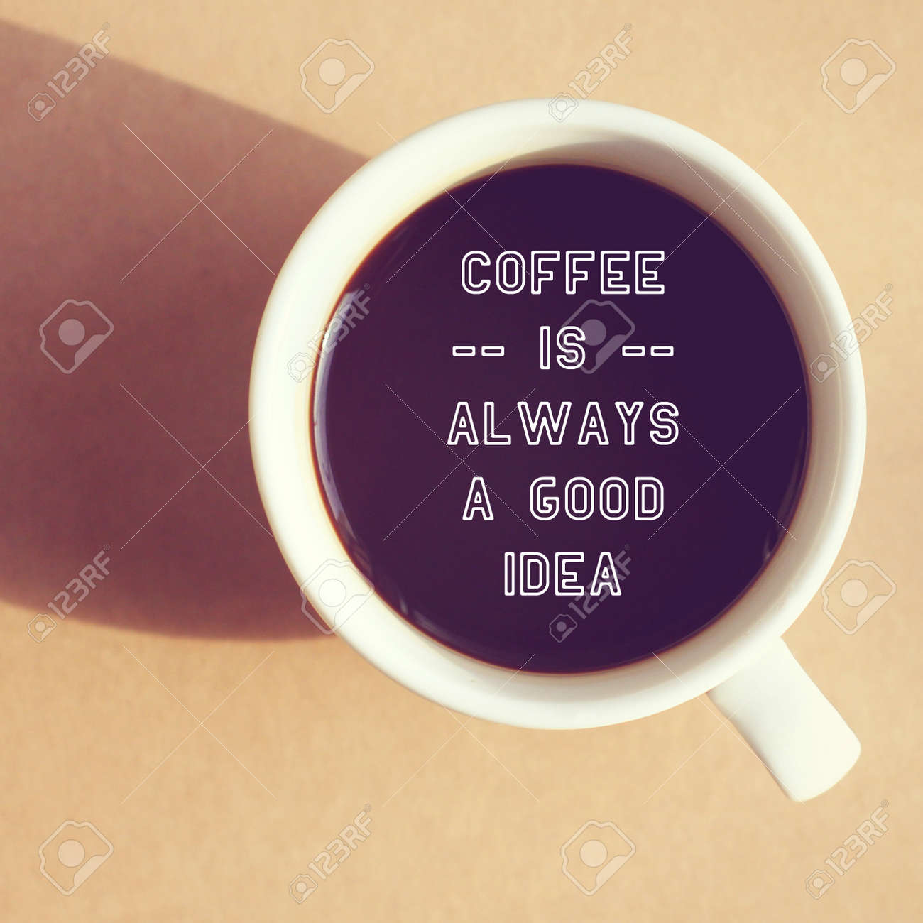 Citation Inspiree Sur Tasse De Cafe Avec Effet De Filtre Retro Banque D Images Et Photos Libres De Droits Image