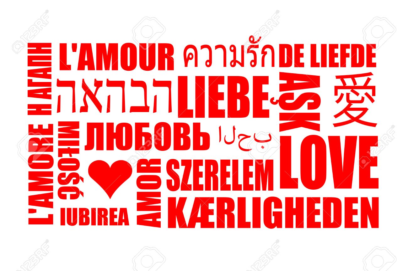 Il Ration Love In Many Languages Il Ration With The Word Love In Many Different Languages Il Ration Love In Many Languages Il Ration With The Word Love In Many Different Languages