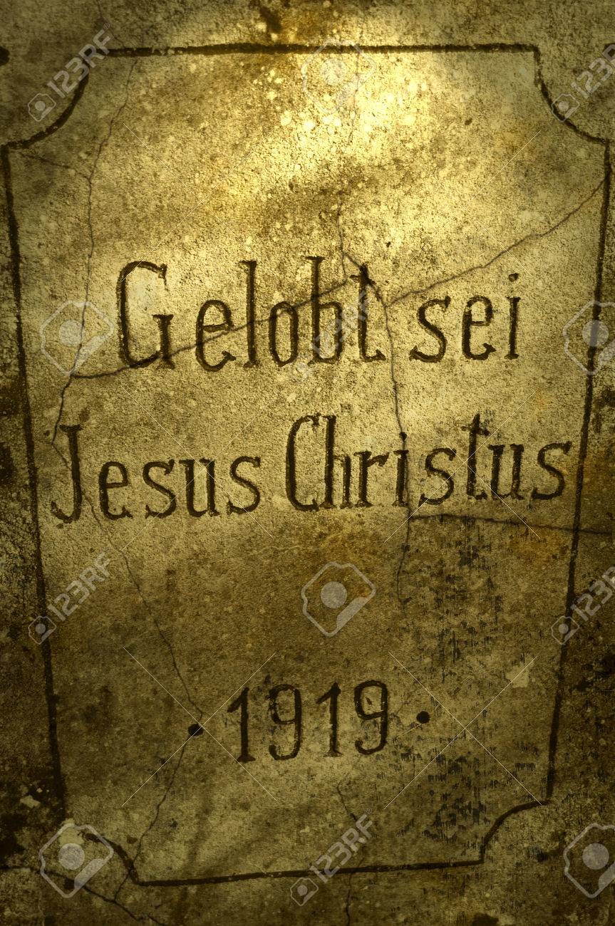 Praise Jesus Christ Old German Memory Stone Stock Photo Picture