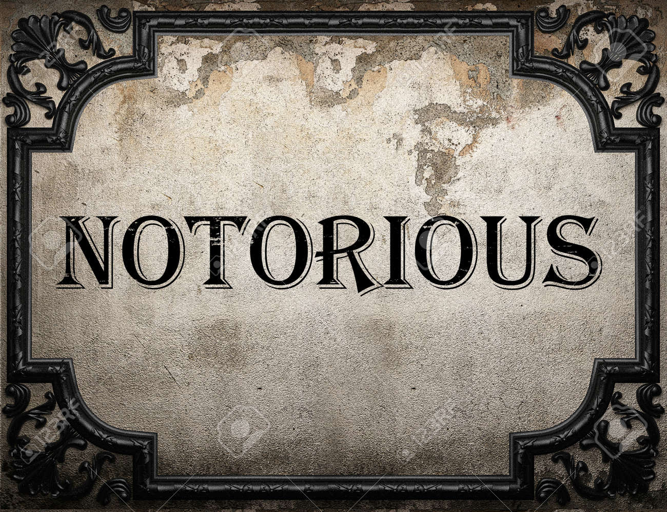 Notorious Word On Concrette Wall Stock Photo, Picture And Royalty Free  Image. Image 51602117.