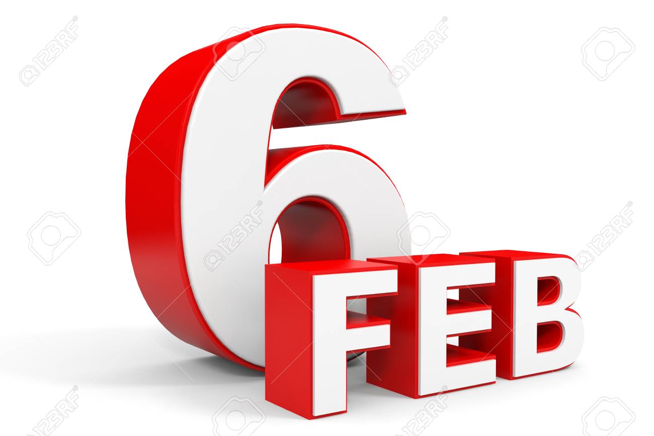 2 月 6 日 白い背景の上の 3d テキストです イラスト の写真素材 画像素材 Image 2 月 6 日 白い背景の上の 3d テキストです イラスト の写真素材 画像素材 Image