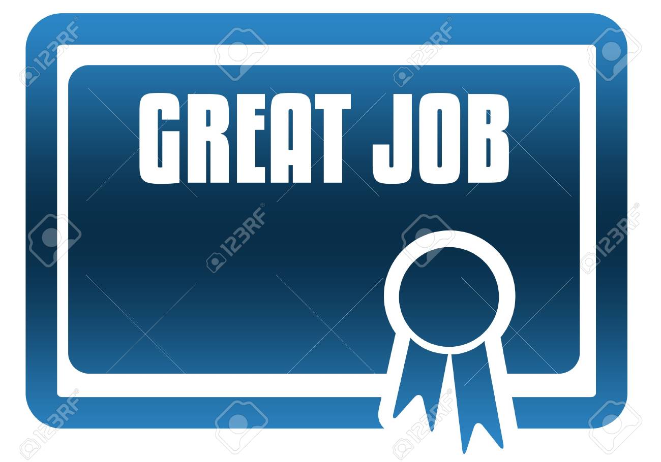 great job blue certificate illustration graphic image concept stock