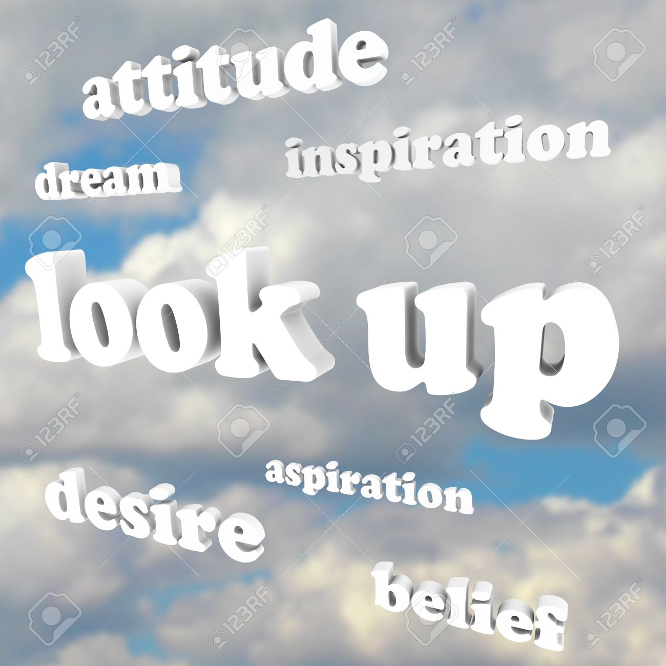 Stock P O The Phrase Look Up And Many Positive Words In 3d Letters Such As At Ude Dream Desire Belief Inspiration Aspiration To Il Rate Stock P O The Phrase Look Up And Many Positive Words In 3d Letters Such As At Ude Dream Desire Belief Inspiration Aspiration To Il Rate