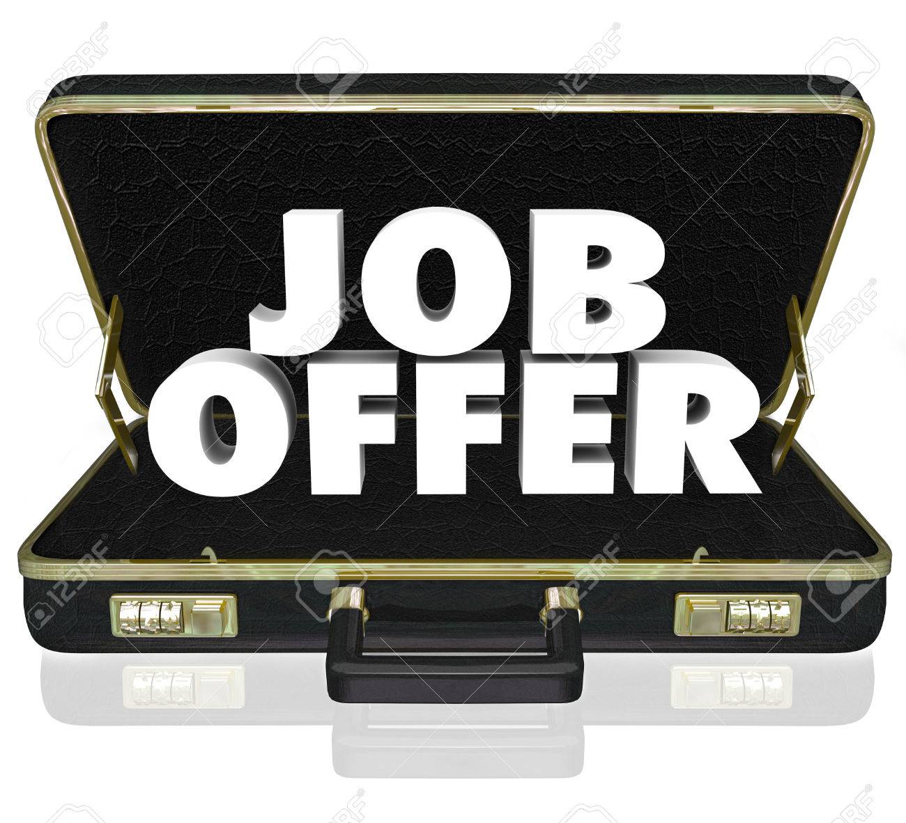 offered a job