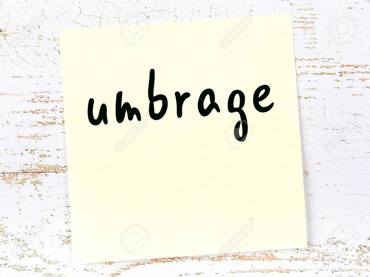 Concept Of Reminder About Umbrage Yellow Sticky Sheet Of Paper Stock Photo Picture And Royalty Free Image Image 156994543