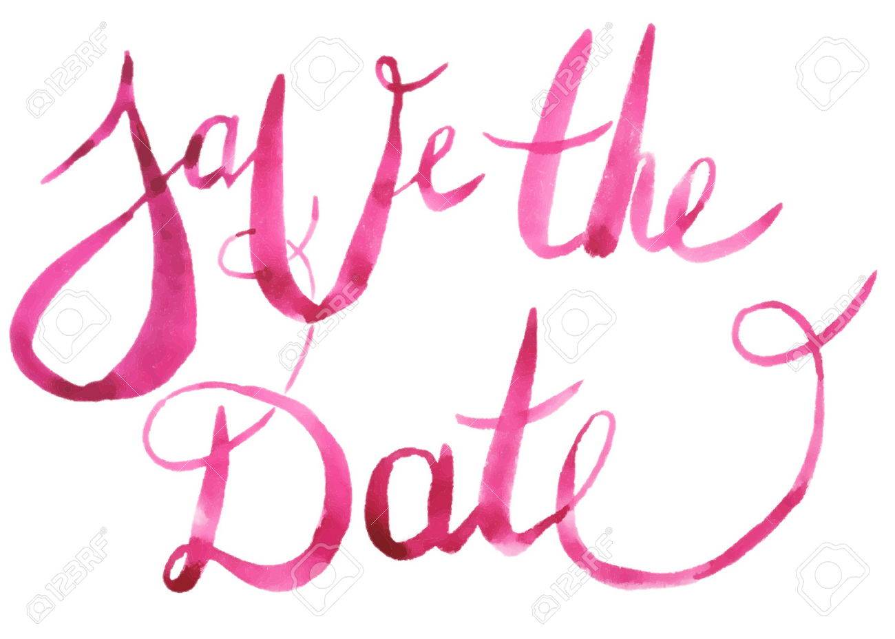 Hand Painted Watercolor Save The Date Calligraphy Script Isolated Royalty Free Cliparts Vectors And Stock Illustration Image 52414586