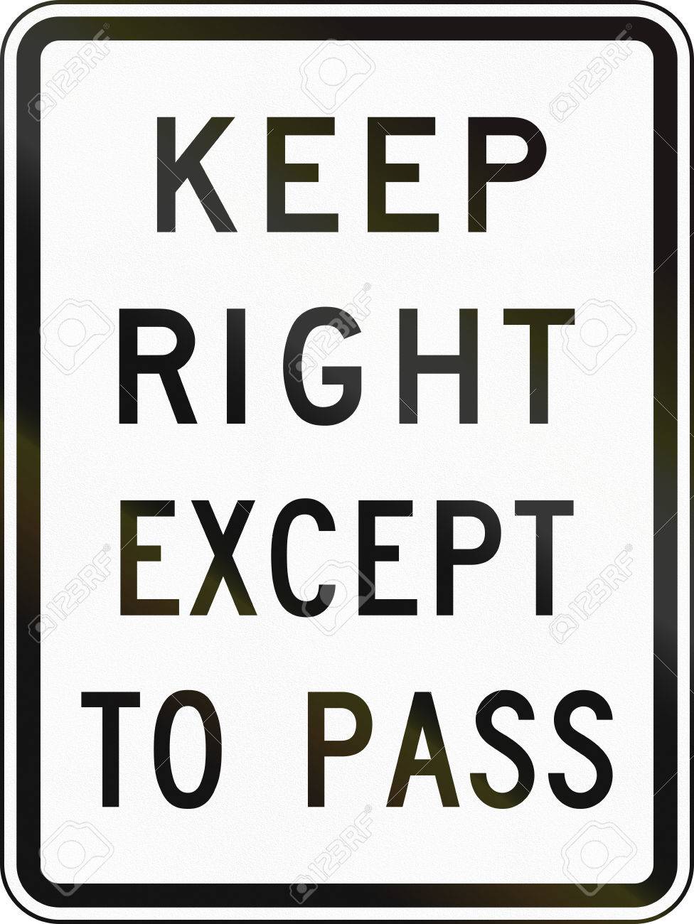 united states traffic sign keep right except to pass pass sign