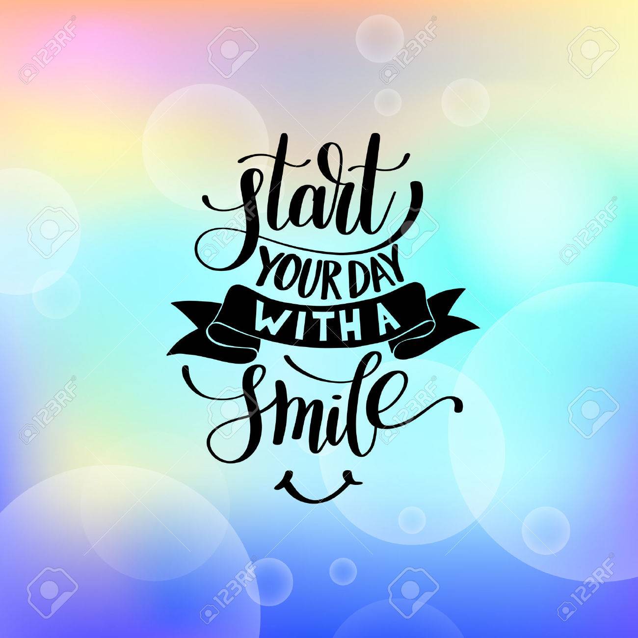 Start Your Day With A Smile Start Your Day With A Smile Vector Text Phrase Illustration On B Royalty  Free Svg, Cliparts, Vectors, And Stock Illustration. Image 70972865.