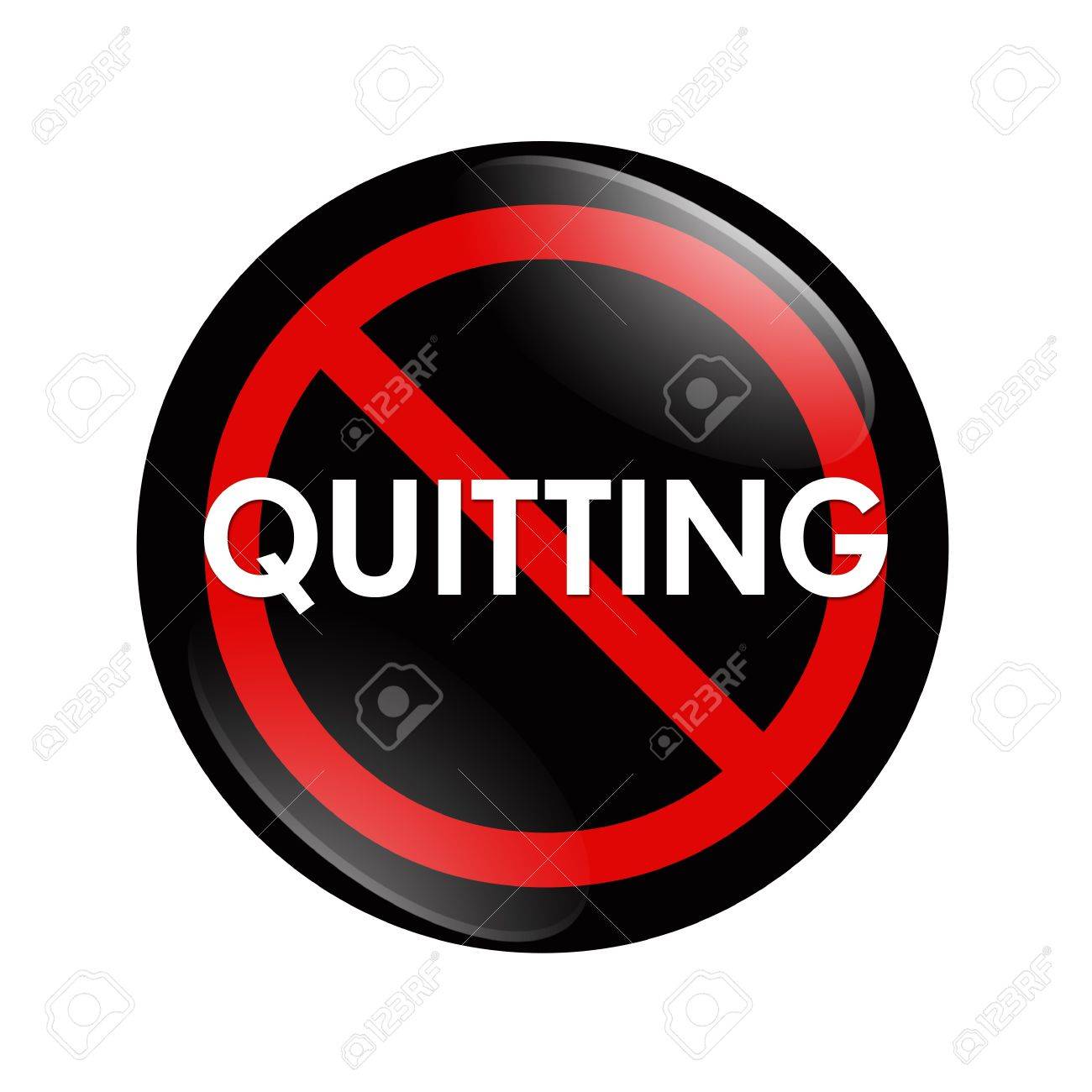 A Black White And Red Button With Word Quitting Isolated On A White Background No Quitting Button Stock Photo Picture And Royalty Free Image Image 12922467