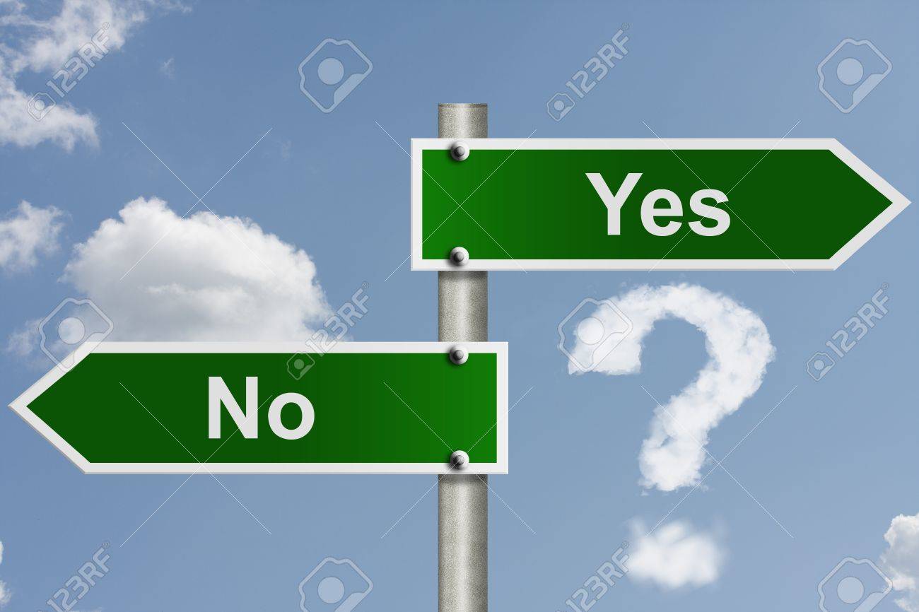 Immagini Stock - An American Segnaletica Stradale Parole Sì E No A Sfondo Cielo E Un Punto Interrogativo Nuvola, Qual è La Tua Decisione Image 14272913.
