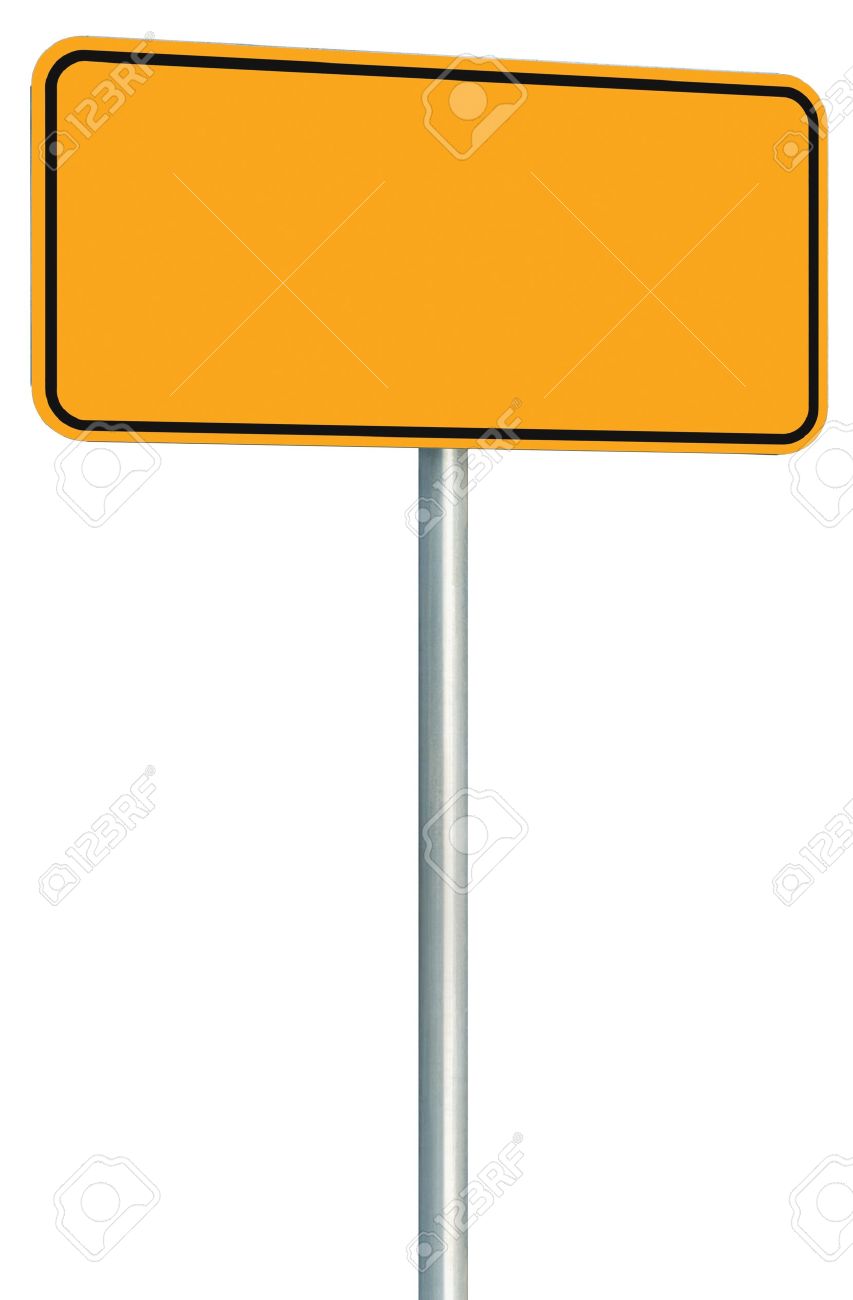 blank yellow road sign isolated large perspective warning copy