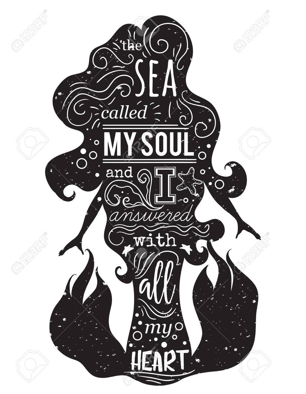 Silhouette De Sirene Avec Citation Inspiree La Mer A Appele Mon Ame Et Je Lui Ai Repondu De Tout Mon C Ur Affiche De Typographie Concept Design Pour T Shirt Imprime Tatouage Vintage Vector
