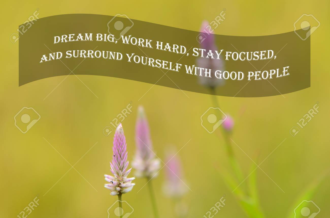 Inspirational Motivating Quote On Nature Background Dream Big