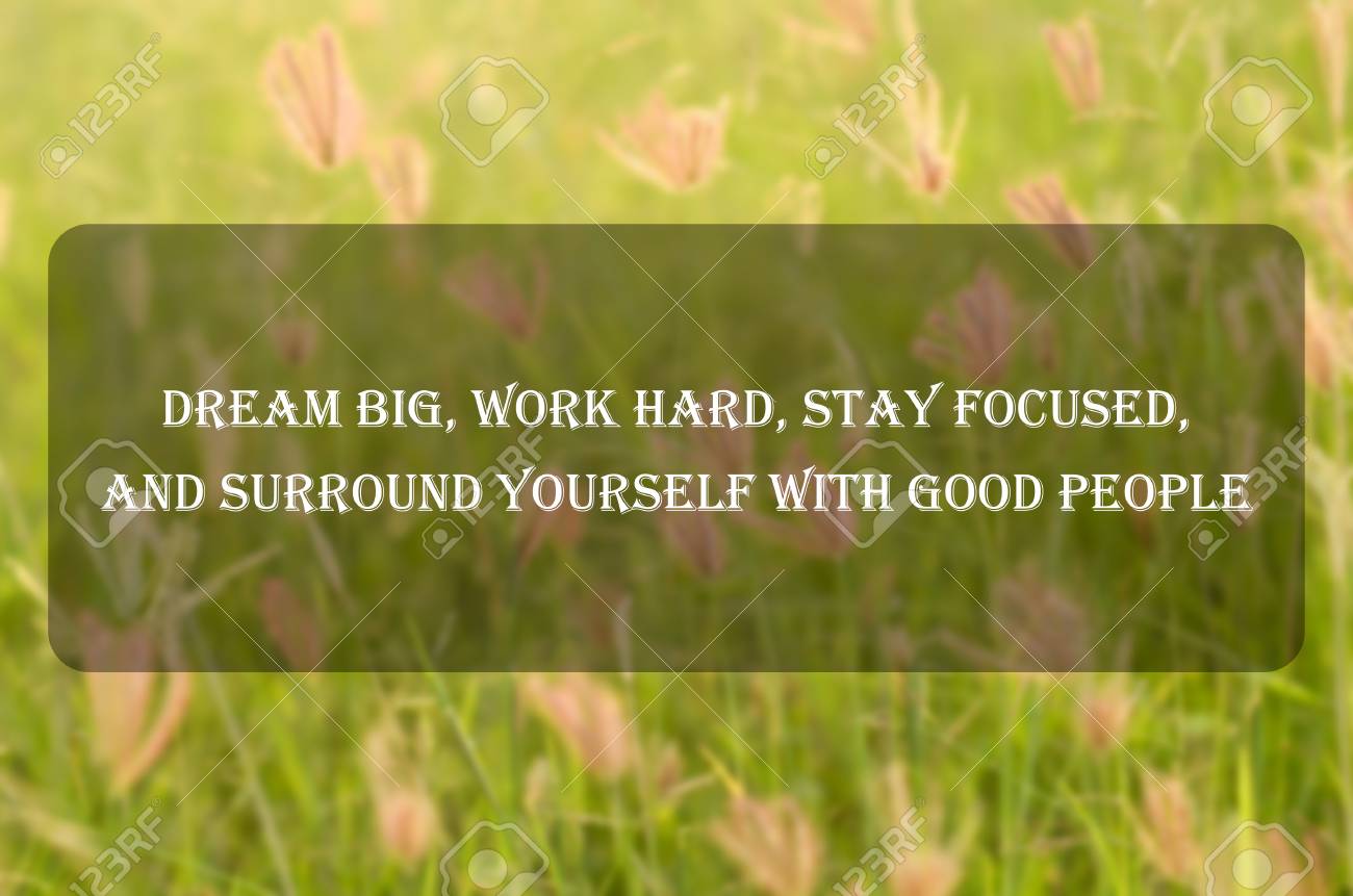 Inspirational Motivating Quote On Nature Background Dream Big
