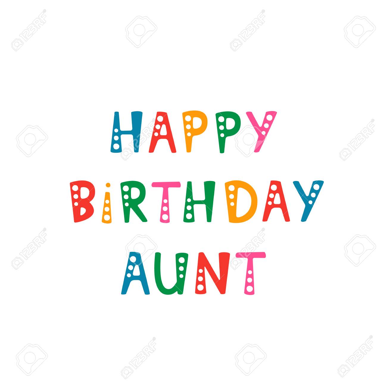 Vector Illustration. Handwritten Lettering Of Happy Birthday Aunt ...