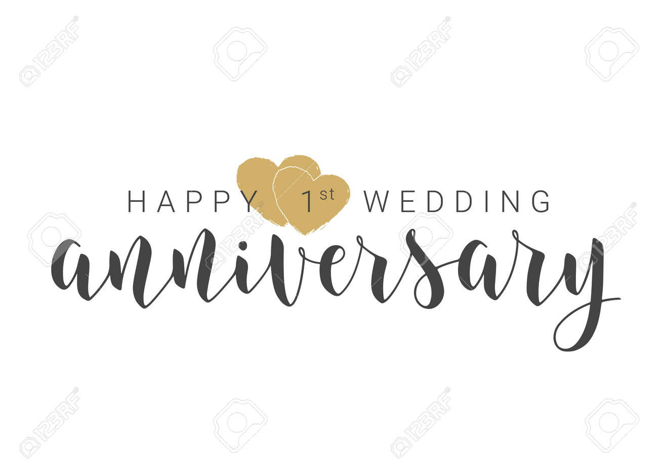 Vector Illustration. Handwritten Lettering Of Happy 1st Wedding Anniversary. Template For Banner, Card, Label, Postcard, Poster, Sticker, Print Or Web Product. Objects Isolated On White Background. Royalty Free SVG, Cliparts, Vectors, and vector-illustration-handwritten-lettering-of-happy-1st-wedding-anniversary-template-for-banner-card-label-postcard-poster-sticker-print-or-web-product-objects-isolated-on-white-background-royalty-free-svg-cliparts-vectors-and