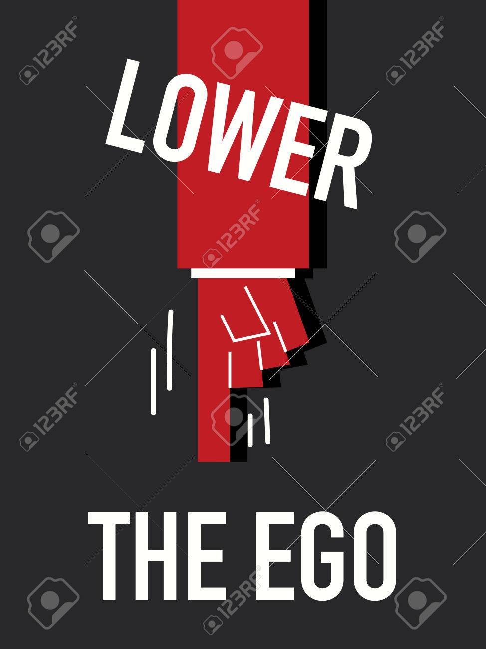 words lower the ego