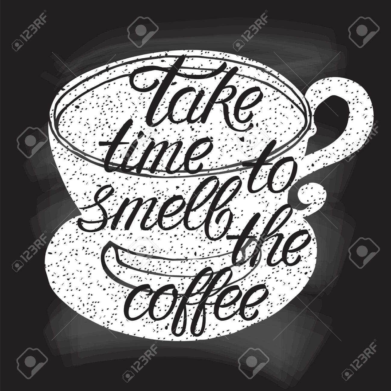 手のコーヒー カップ シルエットの描画ベクトル イラストとフレーズ コーヒーのにおいに時間がかかる 黒板効果タイポグラフィ レタリング ポスターやポストカード のイラスト素材 ベクタ Image