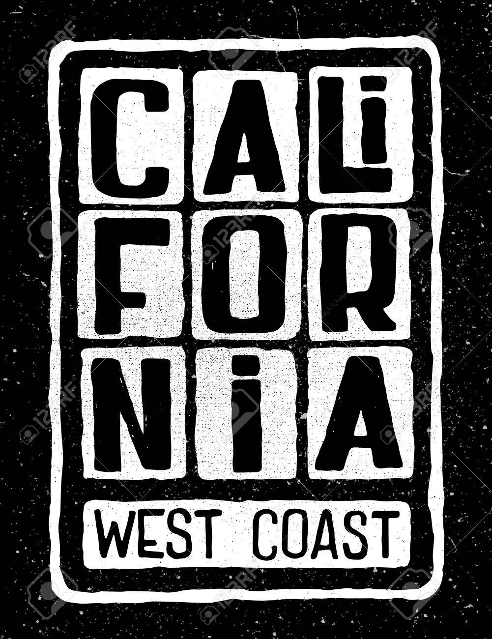 Grunge retro poster with inscription California west coast. Typography design for t-shirt,poster, flyer and other print. - 76433165 Grunge retro poster with inscription California west coast. Typography design for t-shirt,poster, flyer and other print. - 76433165