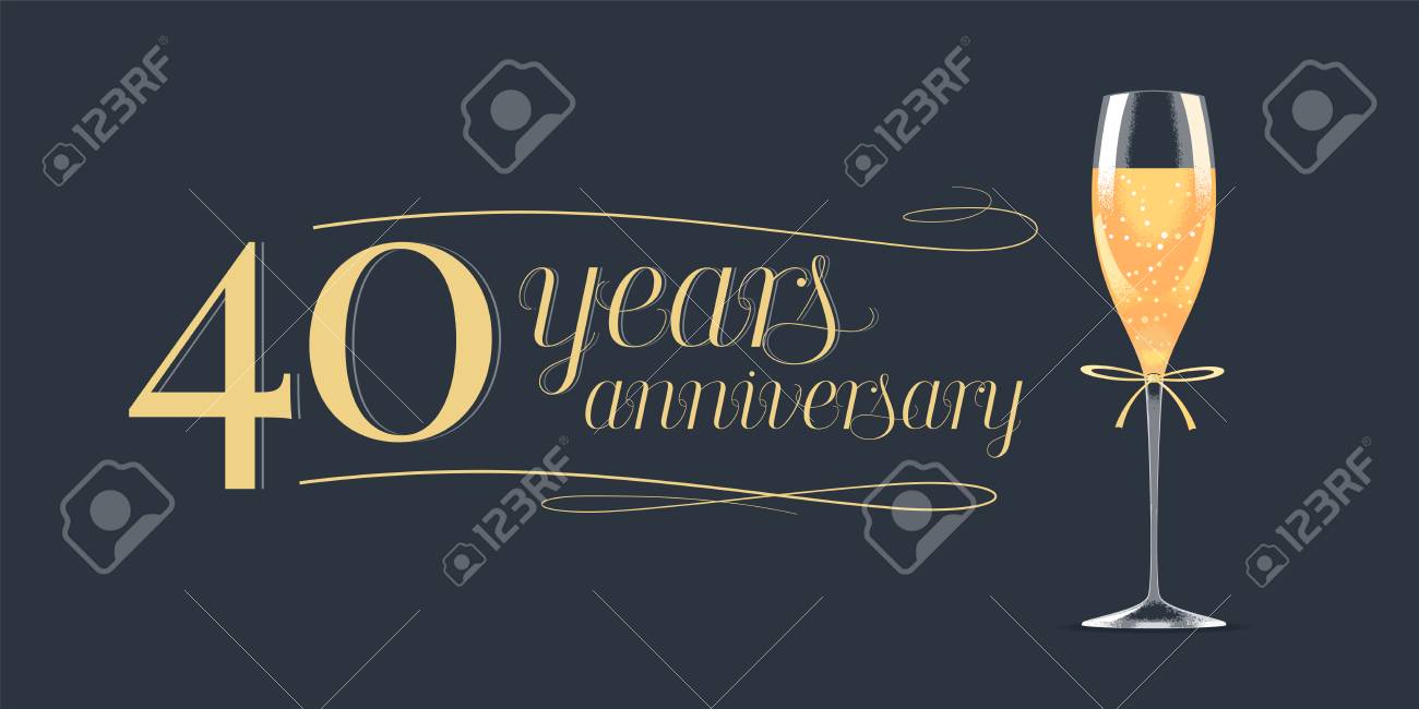 Icone D Anniversaire De 40 Ans Element De Design Graphique Banniere Avec Lettrage D Or Et Verre De Champagne Pour Le Fond De 40e Anniversaire Clip Art Libres De Droits Vecteurs Et Illustration