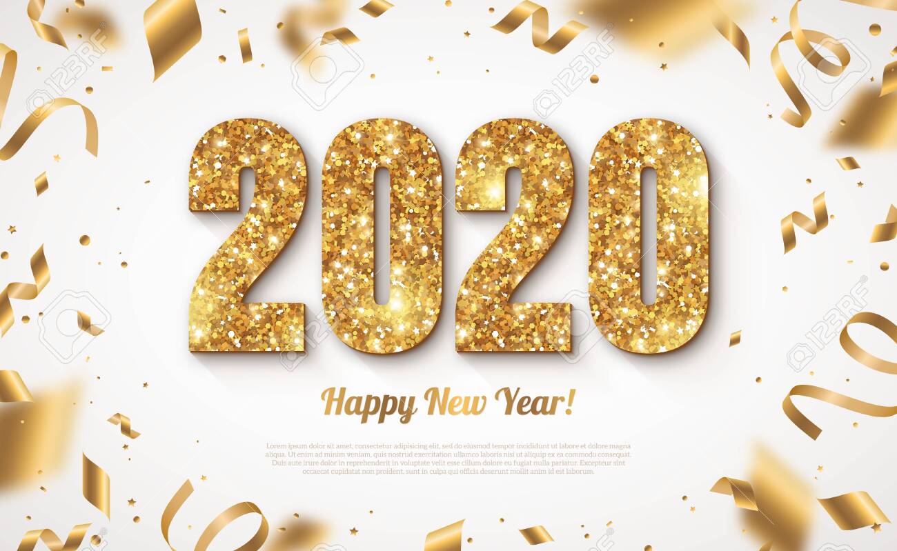 Happy New Year Banner with Gold 2020 Numbers on Bright Background with Flying Confetti and Streamers. Vector illustration - 128168784 Happy New Year Banner with Gold 2020 Numbers on Bright Background with Flying Confetti and Streamers. Vector illustration - 128168784